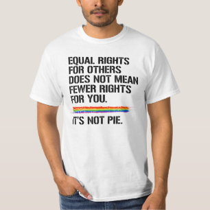 Gleiche Rechte bedeuten nicht Weniger Rechte T-Shirt