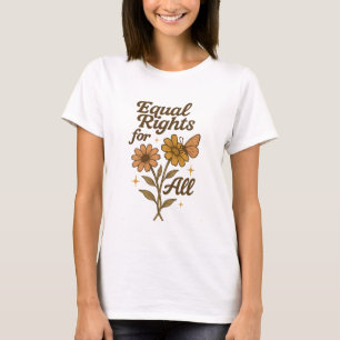 Gleiche Rechte Für Alle Fett Gedrucktes Feministis T-Shirt