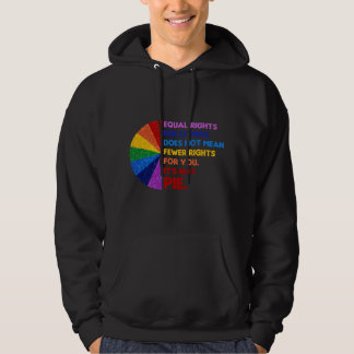 Gleiche Rechte für andere bedeuten nicht weniger R Hoodie