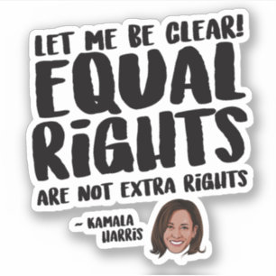 Gleiche Rechte sind keine Sonderrechte - Kamala Ha Aufkleber