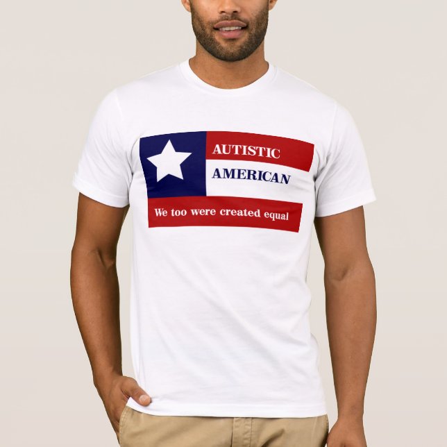 Gleicher autistischer Amerikaner T-Shirt (Vorderseite)