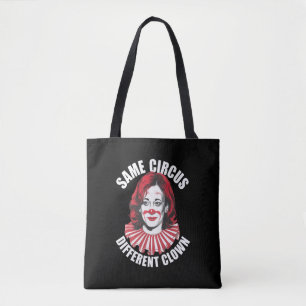 Gleicher Zirkus anderer Clown Anti Kamala 2024 Tasche