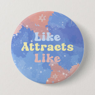 Gleiches zieht Gleiches an, Motivierend, Positiver Button