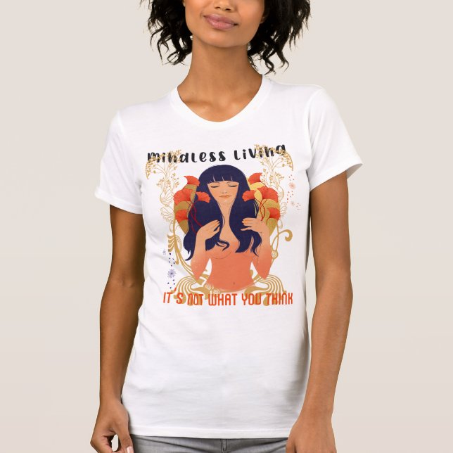 Gleichgültiges Leben: Es ist nicht das, was man de T-Shirt (Vorderseite)