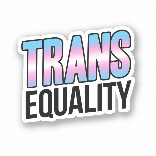 Gleichheit der Trans Aufkleber (Vorderseite)