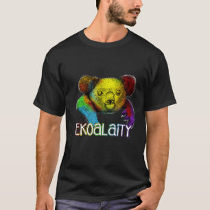 Gleichheit Ekoality Niedlich Koala Rainbow Lgbt Pr T-Shirt