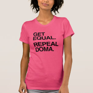 GLEICHHEIT ERREICHEN DOMA ABSCHAFFEN -.png T-Shirt