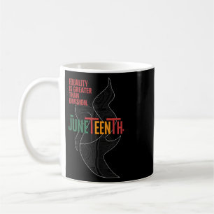 Gleichheit ist größer als Teilung Juneteenth Mathe Kaffeetasse