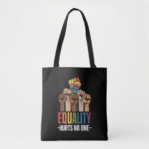 Gleichheit schadet niemandem LGBTQ Stolz Menschenr Tasche