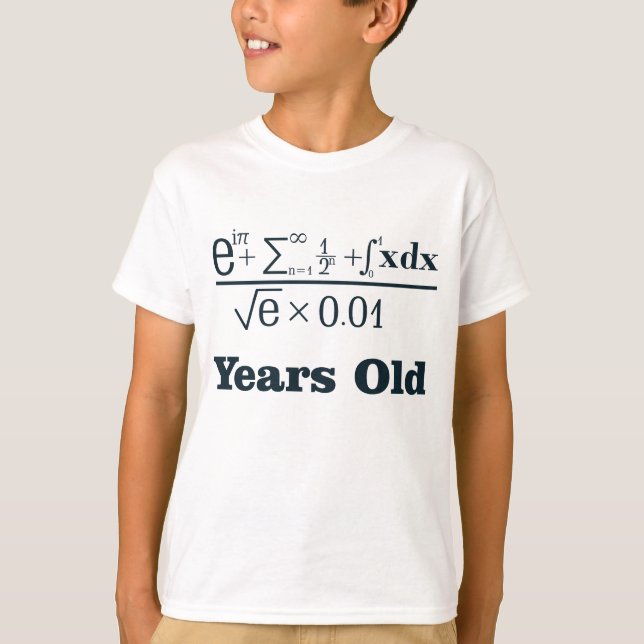 Gleichung Spaß: Ich bin [Gleichung] Jahre alt" T-Shirt (Vorderseite)