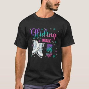 Gleiten in 5 Jahre alt Eisfigur Skate 5. Birt T-Shirt
