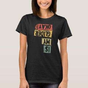 Gleitschirmflieger-Sprichwort ist mein Gleitschirm T-Shirt