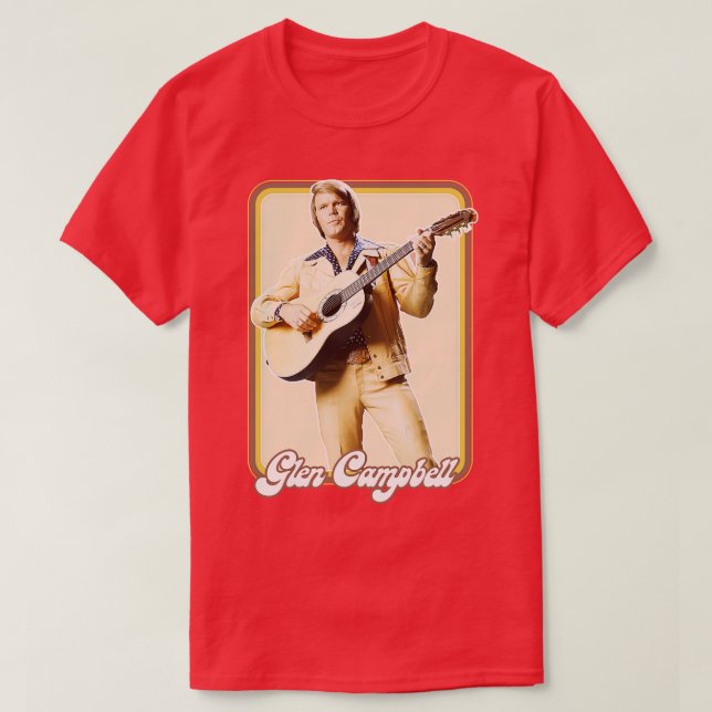 Glen Campbell Retro 70er Style Fan Design T-Shirt (Design vorne)