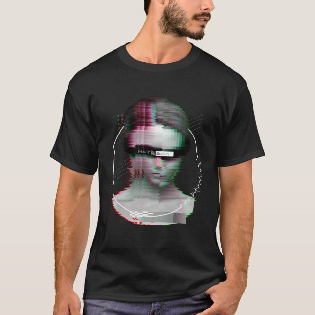 Glitch Aesthetic Statue With Quote Reality Is An I T-Shirt (Vorderseite)