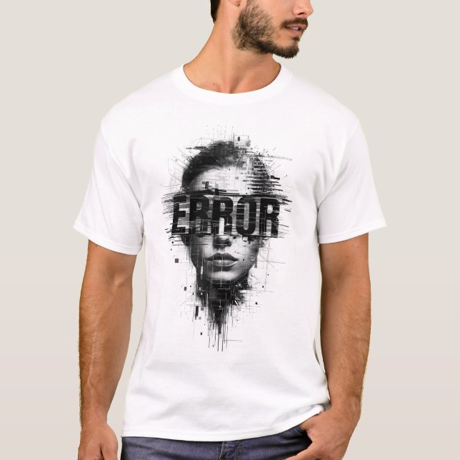 Glitch Art "ERROR" T - Shirt | Cyberpunk Digita (Vorderseite)