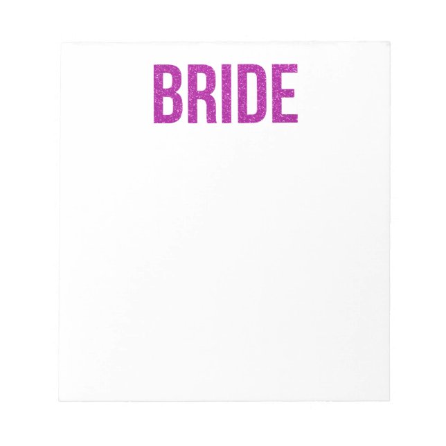 Glitter Bride Pink Notizblock (Vorderseite)
