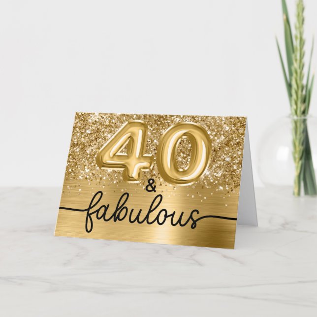 Glittery Gold Glam 40 and Fabulous Karte (Vorderseite)