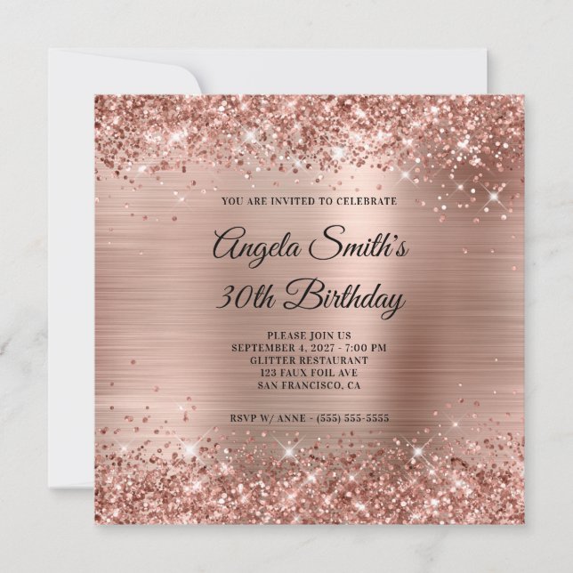 Glittery Rose Gold Foil 30. Geburtstag Einladung (Vorderseite)