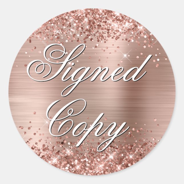 Glittery Rose Gold Foil Extravagant signierte Kopi Runder Aufkleber (Vorderseite)
