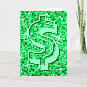 Glitz Dollar Vert "$" Carte de voeux 'Votre Texte'