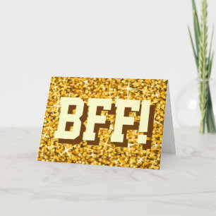 Glitz-"Gold" "BESTE FREUNDIN!" Alles Gute zum Karte