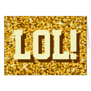 Glitz "Gold" 'LOL!' 'Dein Text'-Karte