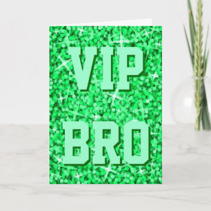 Glitz Green 'VIP BRO' 'Happy Birthday' Karte
