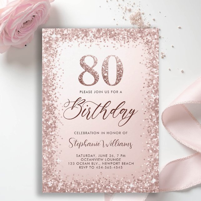 Glitzer Rose Gold Calligraphie Moderne 80. Geburts Einladung (80th birthday invitation for women her glitter sparkle rose gold elegant glam luxury stylish classy)