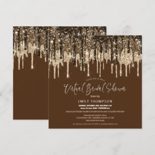 Glitzer Tropfen Gold Brown Virtual Brautparty Einladung