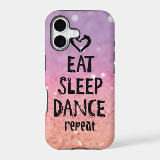 Glitzernde Eat, Sleep, Dance Hülle