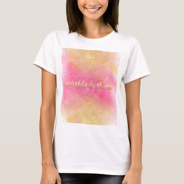 Glitzy Pink Gold Sparkle und Shine T-Shirt (Vorderseite)