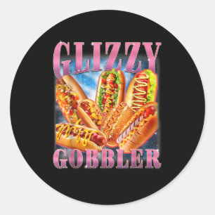 Glizzy Gobbler Lustiger Wiener Hot Dog Meme Bootle Runder Aufkleber