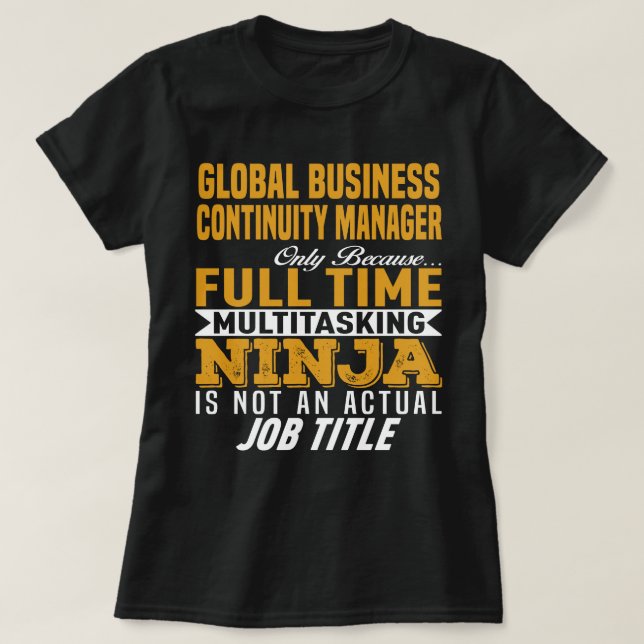 Global Business Continuity Manager T-Shirt (Design vorne)