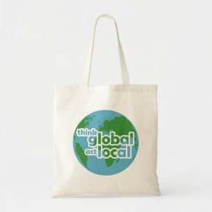 Global Denken Lokal Handeln Tragetasche
