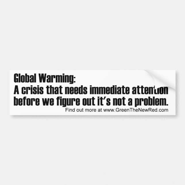 globale Erwärmung: Eine Krise, die Aufmerksamkeit Autoaufkleber (Vorne)