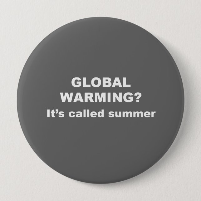 Globale Erwärmung wird Sommer genannt Button (Vorderseite)