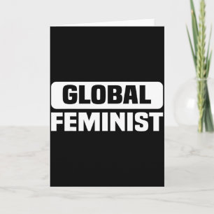 Globale feministische Gleichheit Empowerment für F Karte