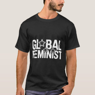 Globale feministische Gleichheits-Empowerment-Prot T-Shirt