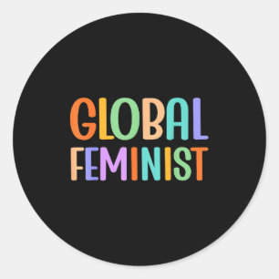 Globale feministische Gleichheitsförderung weltwei Runder Aufkleber