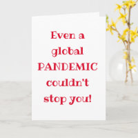Globale Pandemie - Funny Quote Abschluss Card