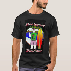 Globales Erwärmungsmaskottchen T-Shirt