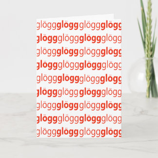 Glogg Glogg Glogg lustiges Schwede Feiertagskarte