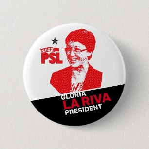 Gloria La Riva für den Präsidenten 2020 Button
