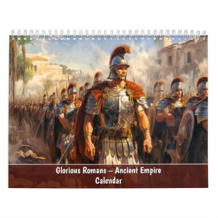 Glorieux Romains – Calendrier de l'Empire Antique
