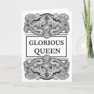 GLORIOUS QUEEN - Positives Zitat Karte