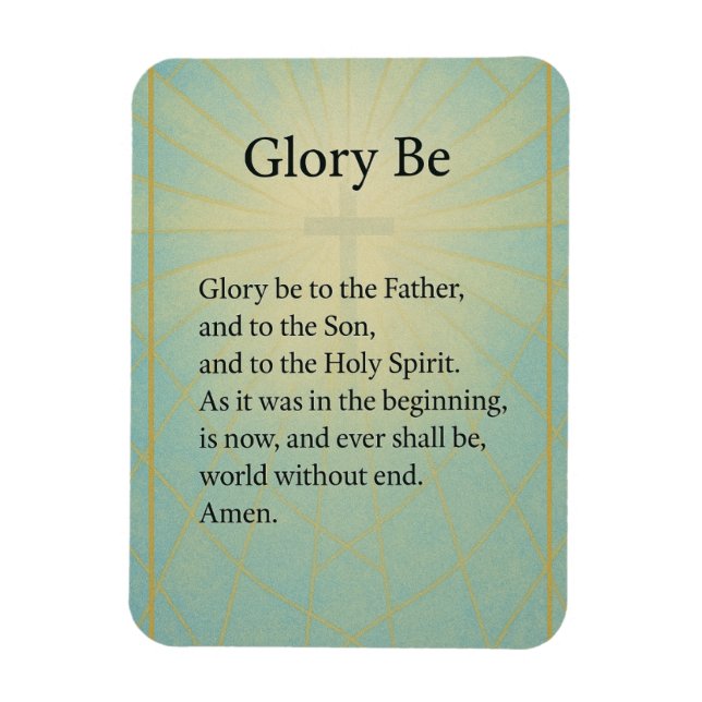 GLORY BE (CATHOLIC PRAYER) MAGNET (Vertikal)