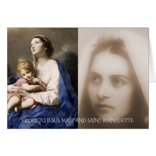 GLORY TO JESUS, MARY UND SAINT BERNADETTE