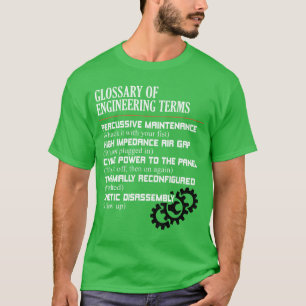 Glossar der Ingenieurwissenschaften Lustige Ingeni T-Shirt