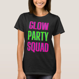 Glow Party Squad Let's Glow Crazy präsentieren Kos T-Shirt
