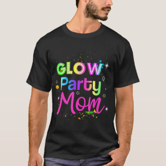 Glow Party Squad Mama Paint Spritzer Glow Party Ma T-Shirt